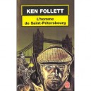 L'homme De Saint-petersbourg - Ken Follett