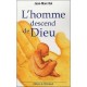 L'homme Descend De Dieu - Jean-marc Bot