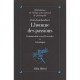 L'homme Des Passions , Commentaires Sur Descartes T.2 , Canonique - Denis Kambouchner