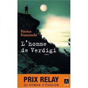 L'homme De Verdigi - Patrice Franceschi