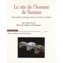 Le Site De L'homme De Yunxian - Henry De Lumley , Li Tianyuan