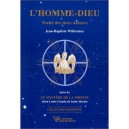 L'homme-dieu , Traite Des Deux Natures , Le Mystere De La Trinite - Jean-baptiste Willermoz , Louis-claude De Saint-martin