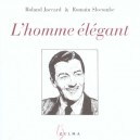 L'homme Elegant - Roland Jaccard , Romain Slocombe