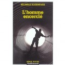 L'homme Encercle - Michele Rozenfarb