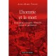 L'homme Et La Mort , L'emergence Du Geste Funeraire Durant La Prehistoire - Anne-marie Tillier