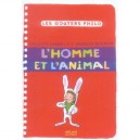 L'homme Et L'animal - Brigitte Labbe , Pierre-francois Dupont-beurier