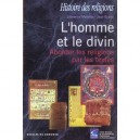 L'homme Et Le Divin - Jean Grand