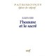 L'homme Et Le Sacre - Ries Julien