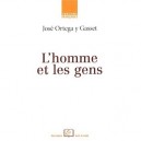 L'homme Et Les Gens - Jose Ortega Y Gasset