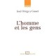L'homme Et Les Gens - Jose Ortega Y Gasset
