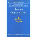 L'homme Et Ses Univers - Michel Casse , Aliti