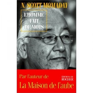 L'homme Fait De Mots - N-scott Momaday