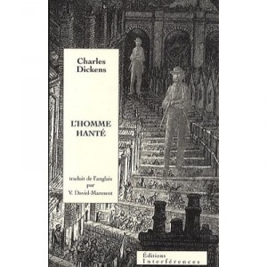 L'homme Hante - Charles Dickens