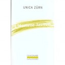 L'homme-jasmin - Unica Zurn