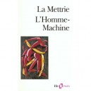 L'homme-machine - La Mettrie