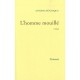 L'homme Mouille - Antoine Senanque