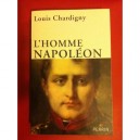 L'homme Napoleon - Louis Chardigny