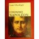 L'homme Napoleon - Louis Chardigny