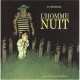 L'homme Nuit - Dominique Bertail