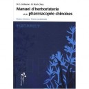 Manuel D'herboristerie Et De Pharmacopee Chinoise - Mach-chieu , Guillaume