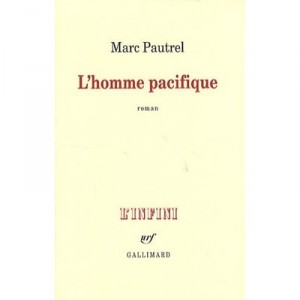L'homme Pacifique - Marc Pautrel