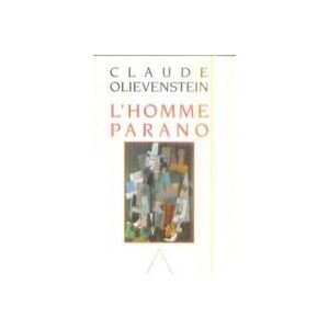 L'homme Parano - Claude Olievenstein