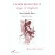 L'homme Prehistorique , Images Et Imaginaire - Collectif