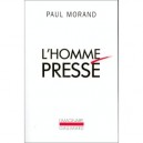 L'homme Presse - Paul Morand