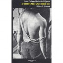 L'homme Qui Brule - Olivier Leonard