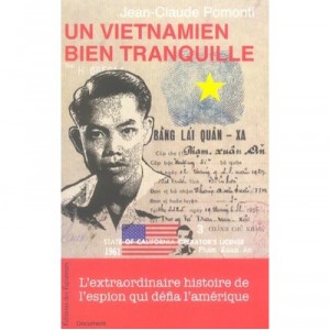 Un Vietnamien Bien Tranquille - Jean-claude Pomonti