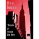 L'homme Qui Epousa New York - Olivier Demoulin