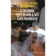 L'homme Qui Habillait Les Maries - Jean-michel Thibaux