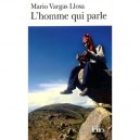 L'homme Qui Parle - Mario Vargas Llosa