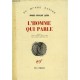 L'homme Qui Parle - Mario Vargas Llosa
