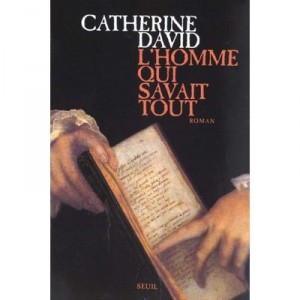 L'homme Qui Savait Tout - Catherine David