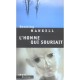 L'homme Qui Souriait - Henning Mankell