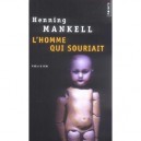 L'homme Qui Souriait - Henning Mankell