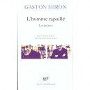 L'homme Rapaille - Gaston Miron