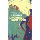 L'homme Sans Fusil - Ysabelle Lacamp