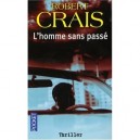 L'homme Sans Passe - Robert Crais