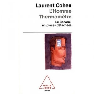 L'homme Thermometre - Laurent Cohen