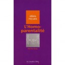 L'homoparentalite - Martine Gross