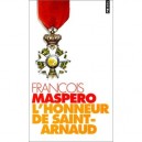 L'honneur De Saint-arnaud - Francois Maspero