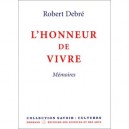 L'honneur De Vivre - Debre Robert