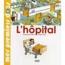 L'hopital - Francoise De Guibert , Frederic Pillot
