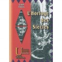 L'horloge Des Siecles - Albert Robida