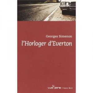 L'horloger D'everton - Georges Simenon