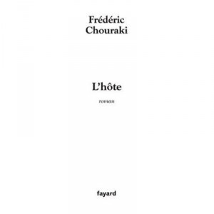 L'hote - Frederic Chouraki
