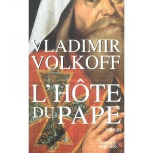L'hote Du Pape - Vladimir Volkoff