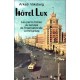 L'hotel Lux - Arkadi Vaksberg